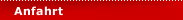 Anfahrt